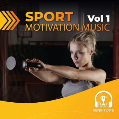 Various Artists - Sport Motivation Music 2021 Vol. 1 (2021)