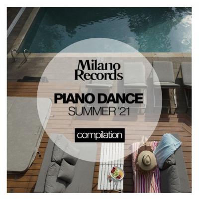 Various Artists - Piano Dance Summer '21 (2021)