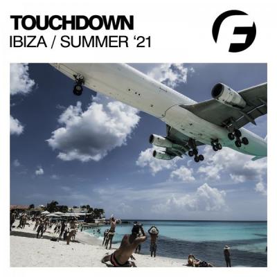 Various Artists - Touchdown Ibiza Summer '21 (2021)